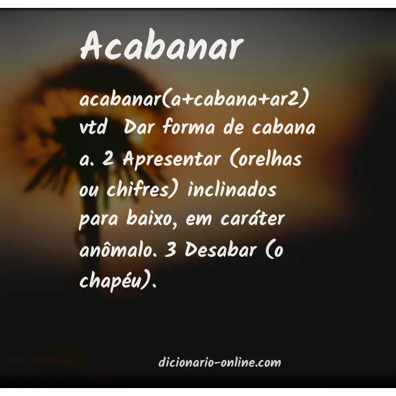 Significado de acabanar