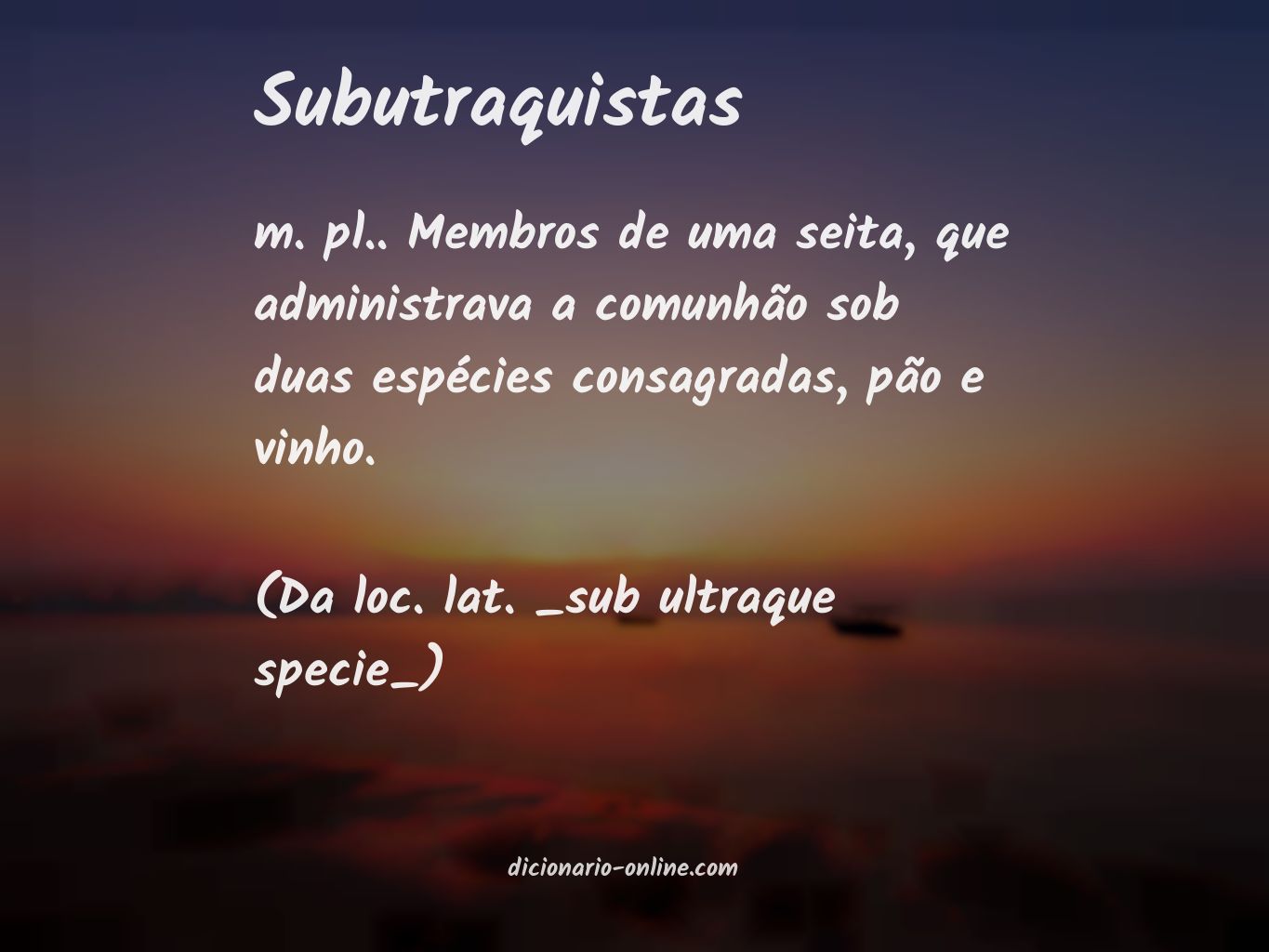 Significado de subutraquistas