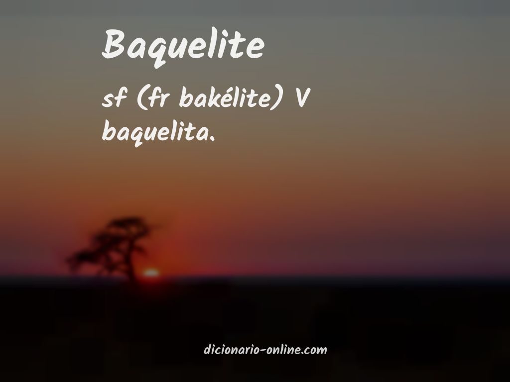 Significado de baquelite