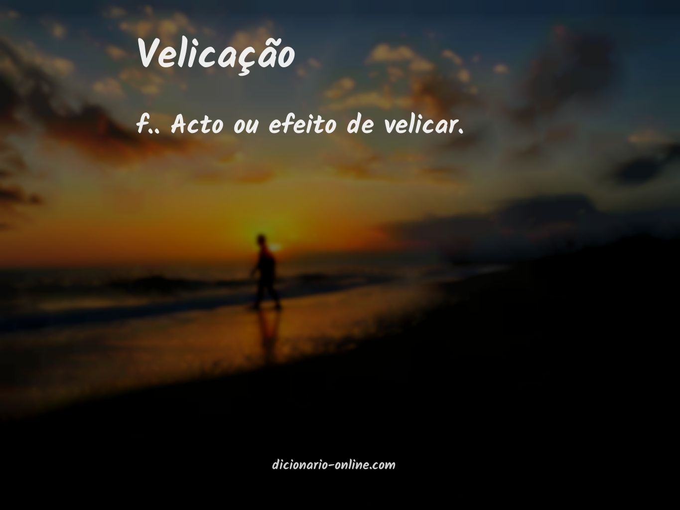 Significado de velicação