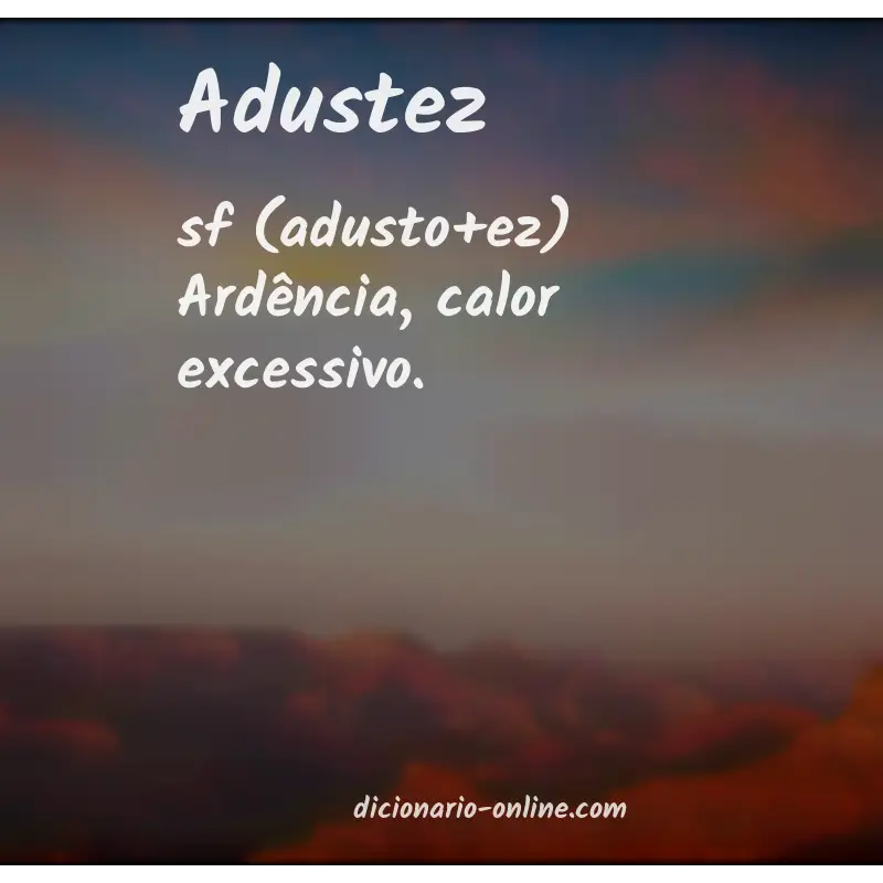 Significado de adustez