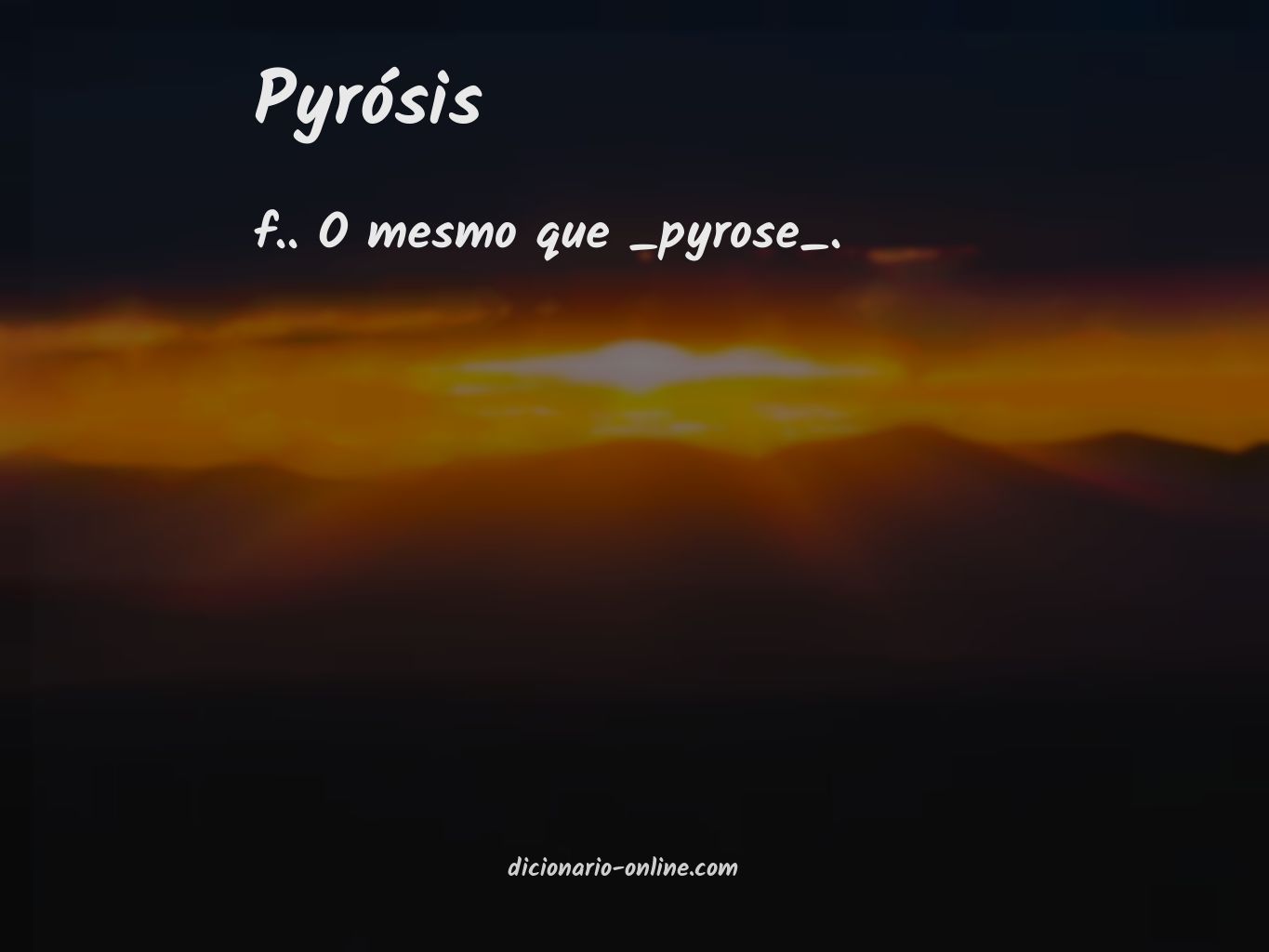 Significado de pyrósis
