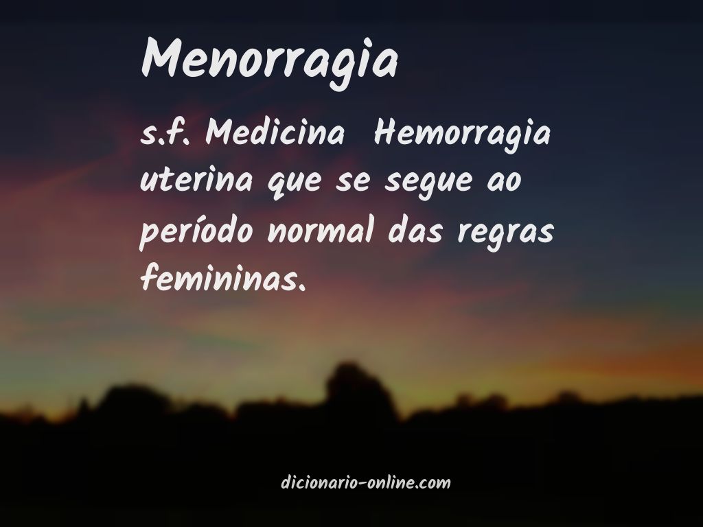 Significado de menorragia