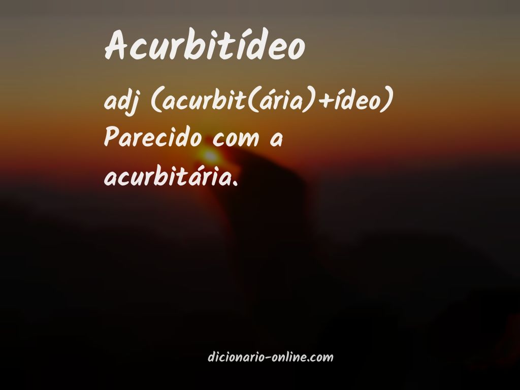 Significado de acurbitídeo