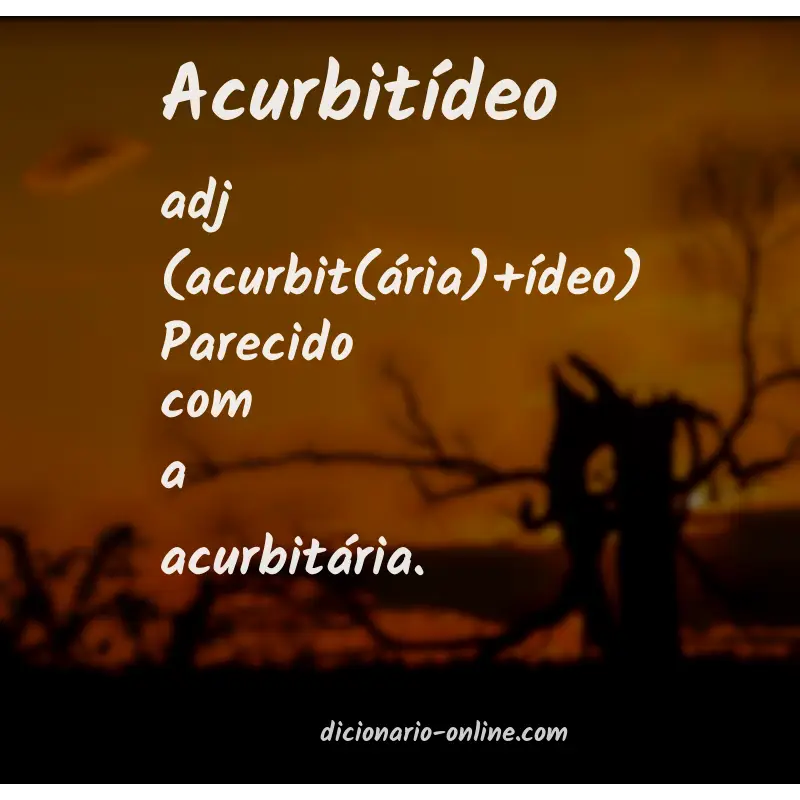 Significado de acurbitídeo
