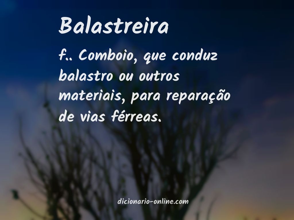 Significado de balastreira