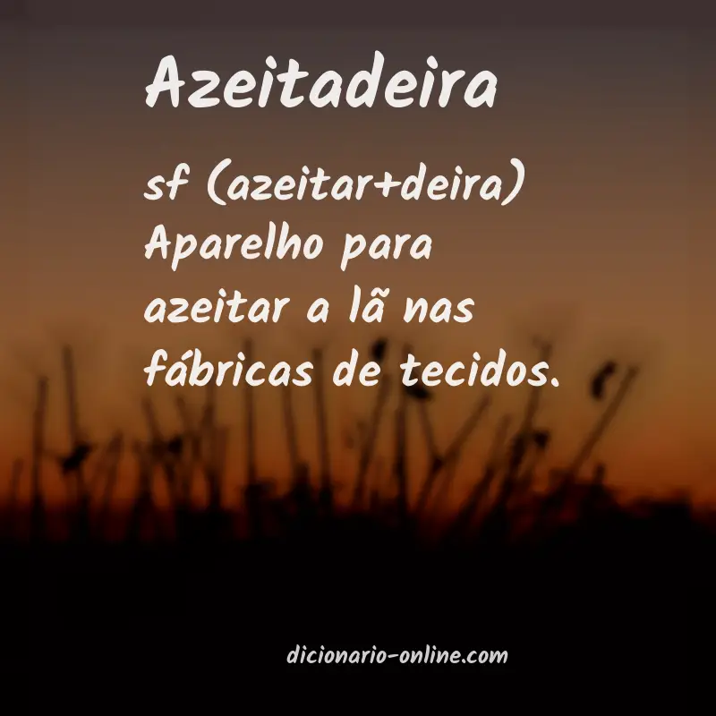 Significado de azeitadeira