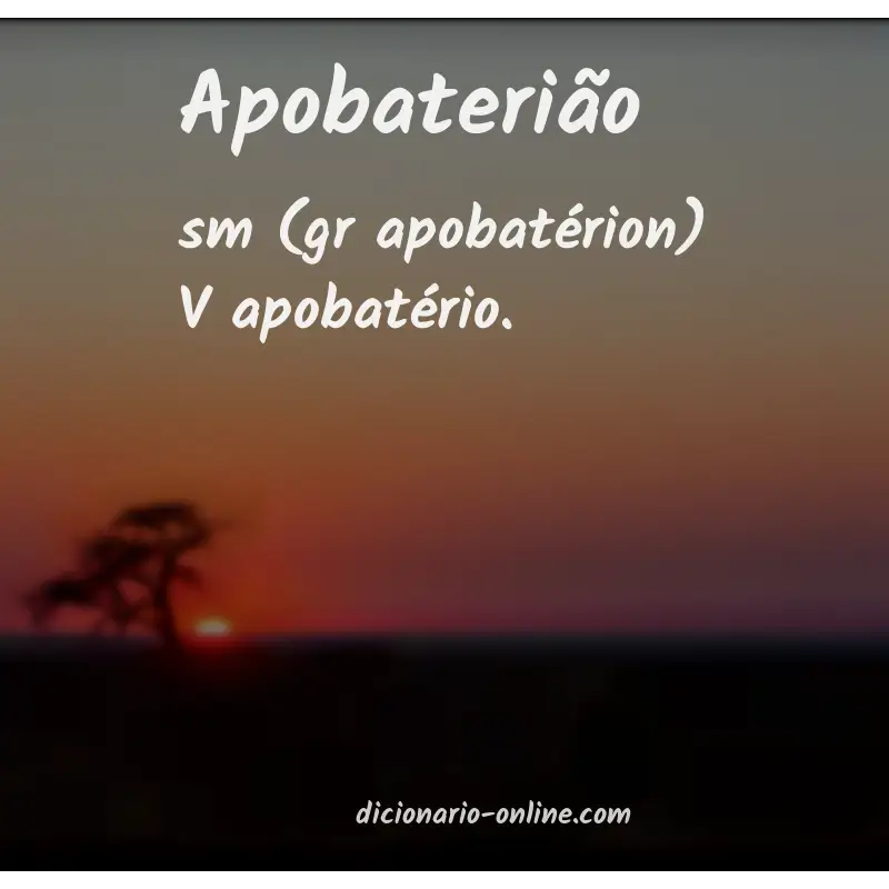 Significado de apobaterião