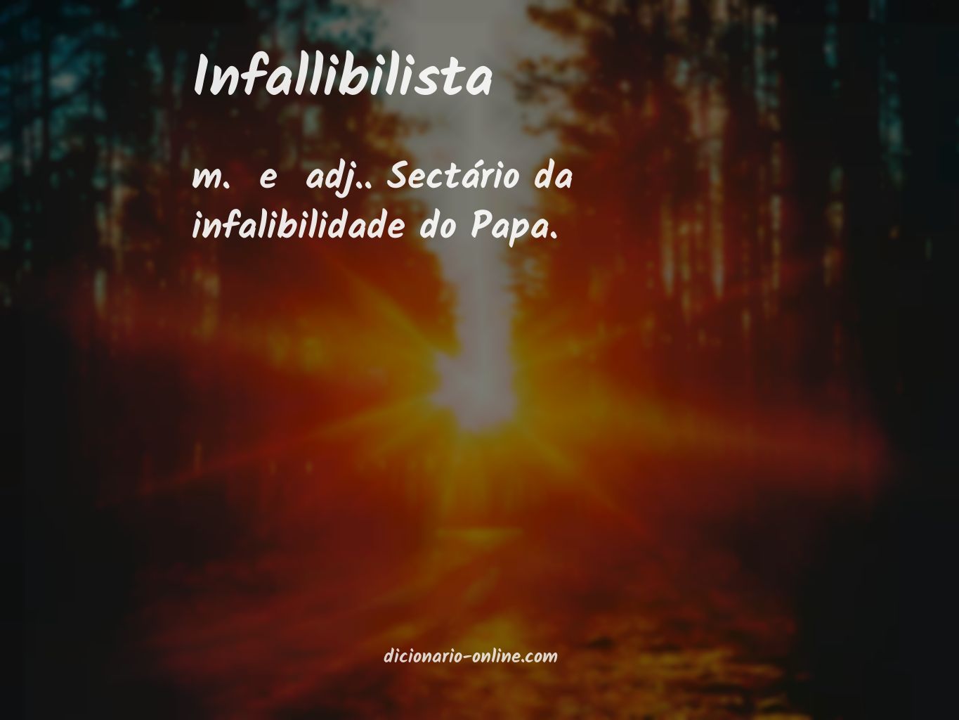 Significado de infallibilista