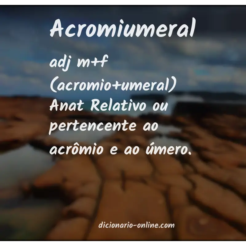 Significado de acromiumeral