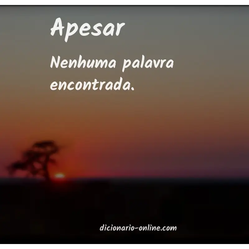 Significado de apesar