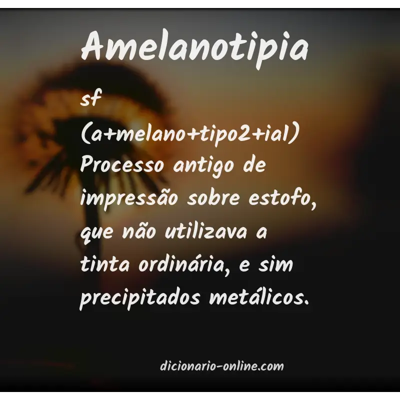 Significado de amelanotipia