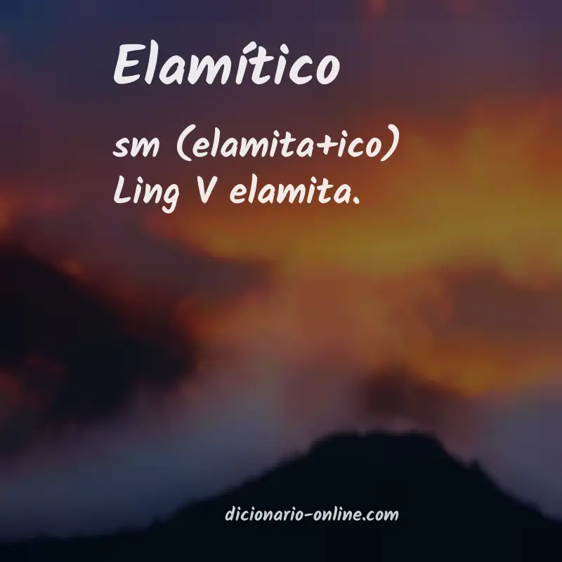 Significado de elamítico