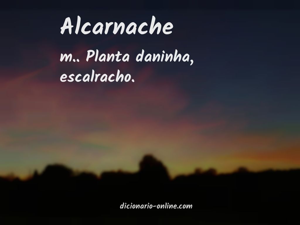 Significado de alcarnache