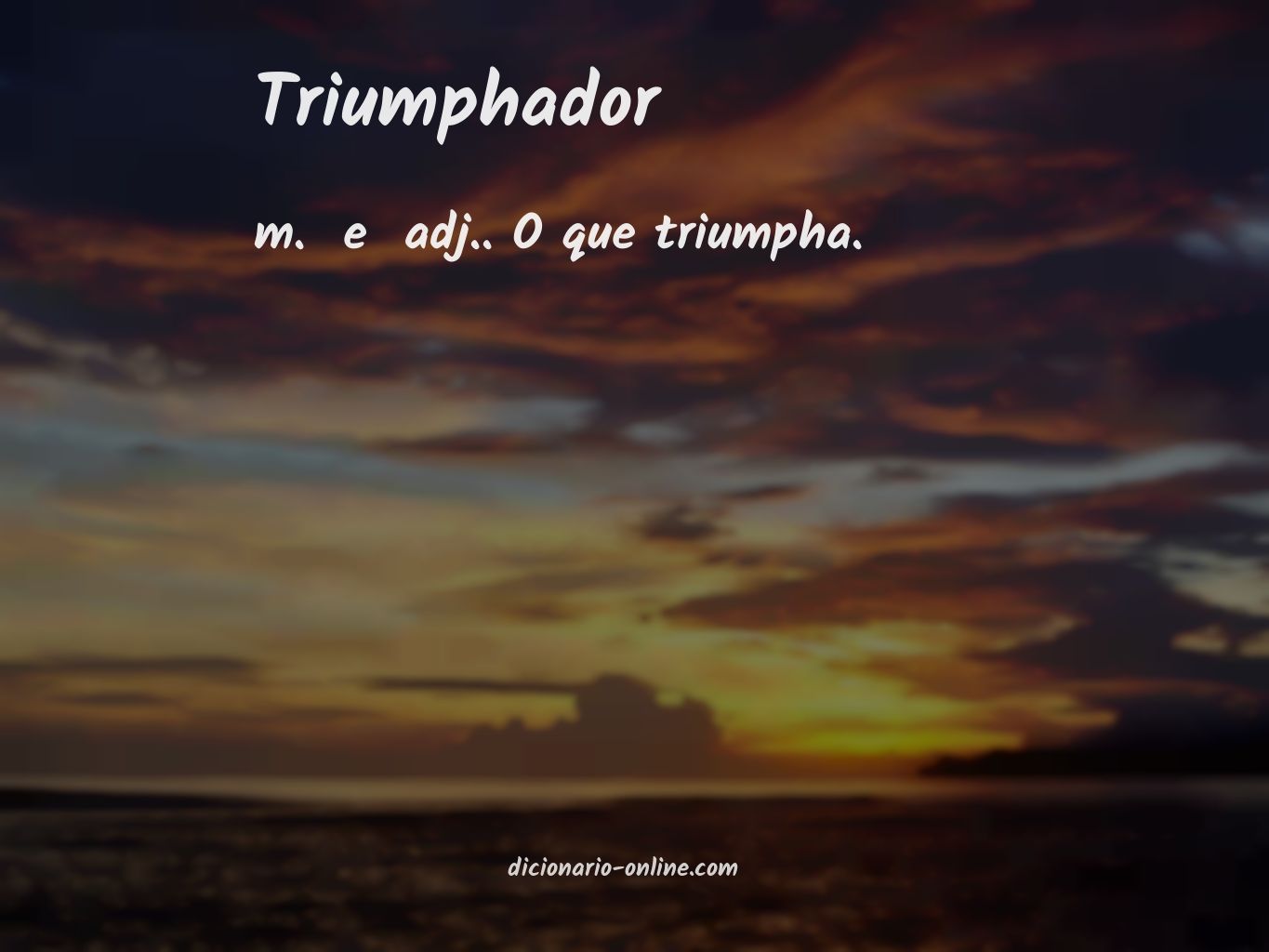 Significado de triumphador