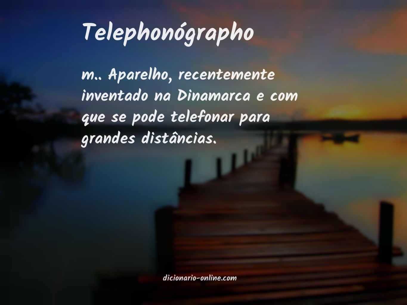 Significado de telephonógrapho