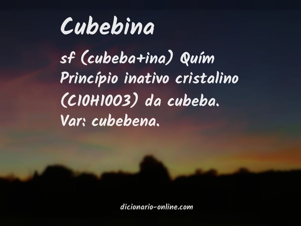 Significado de cubebina