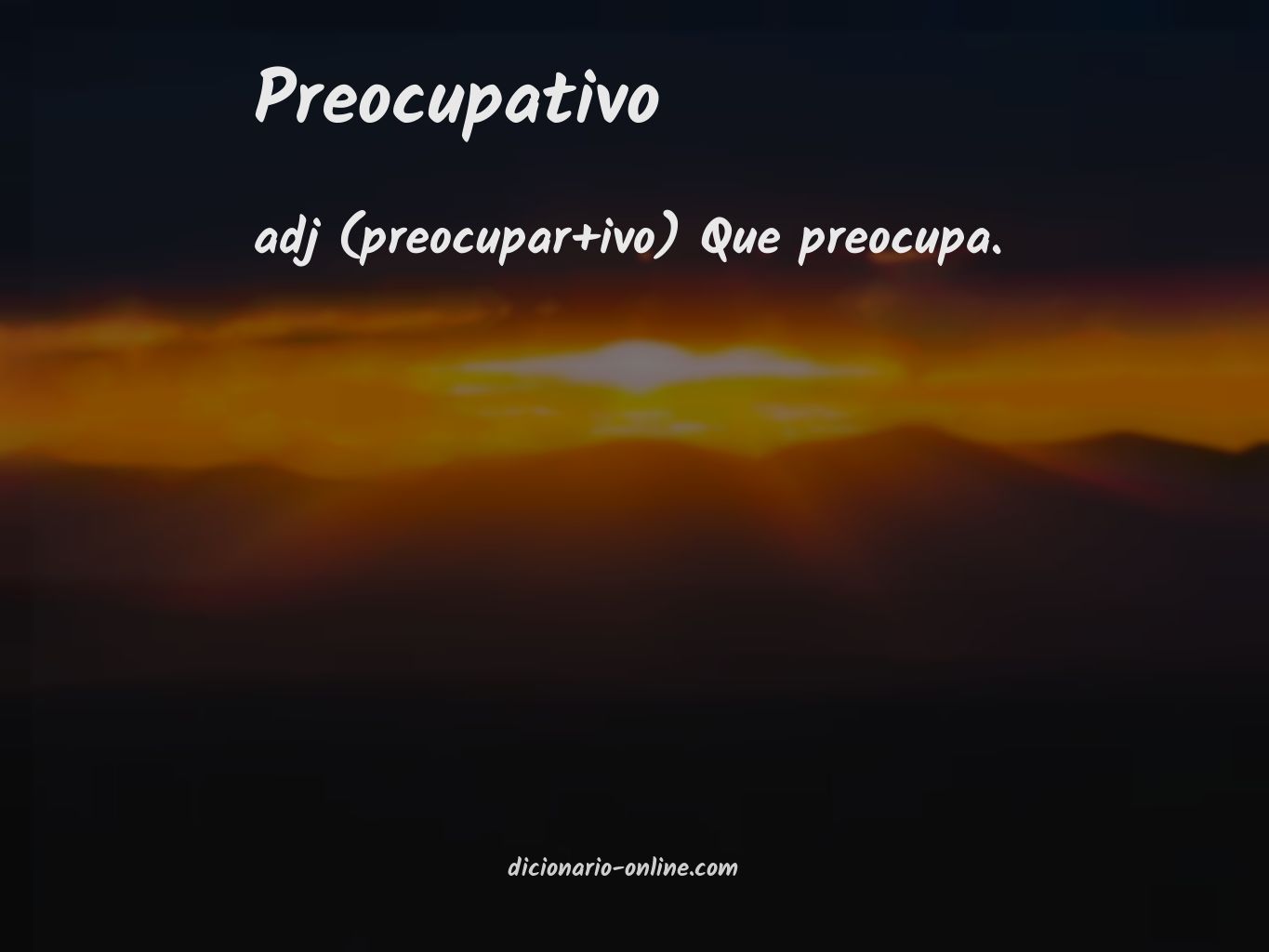 Significado de preocupativo