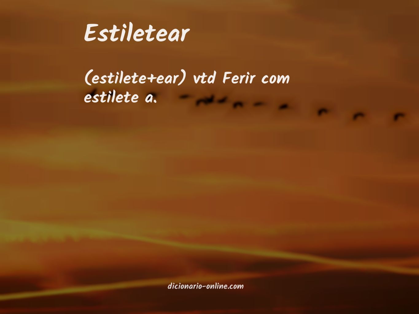 Significado de estiletear