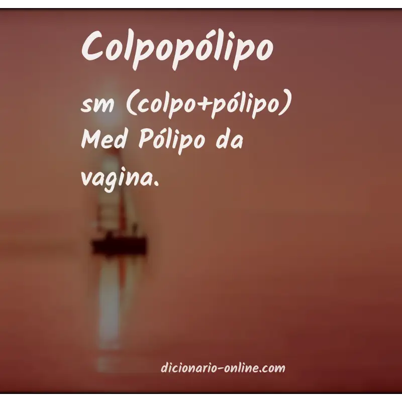 Significado de colpopólipo