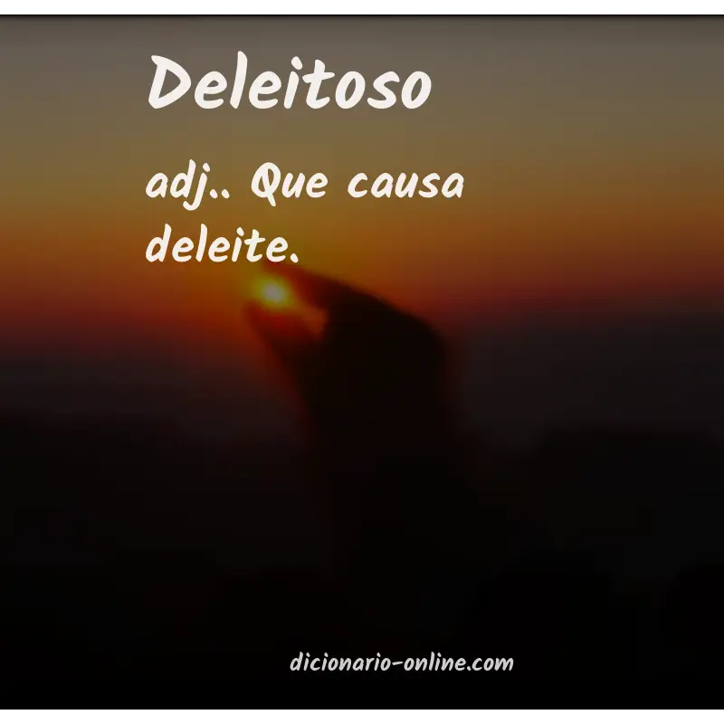 Significado de deleitoso