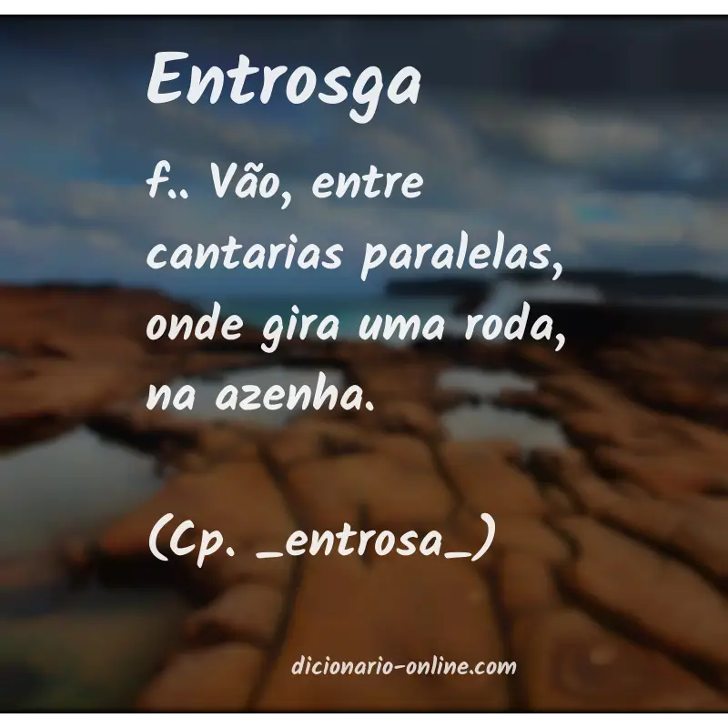 Significado de entrosga