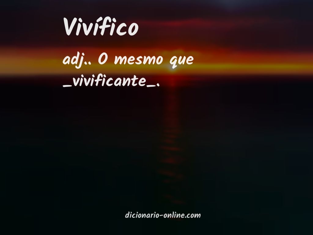 Significado de vivífico