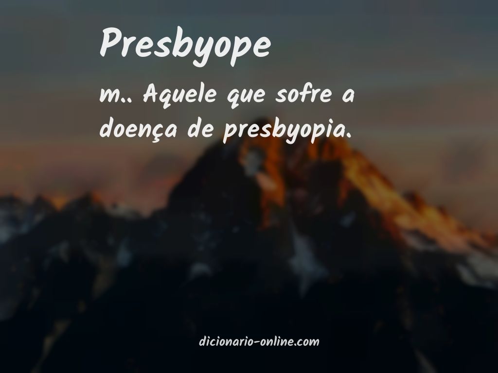 Significado de presbyope
