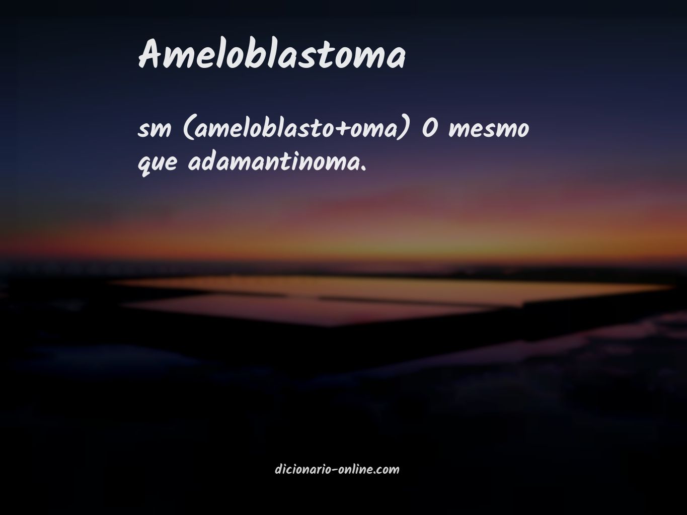 Significado de ameloblastoma