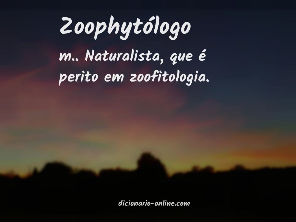 Significado de zoophytólogo