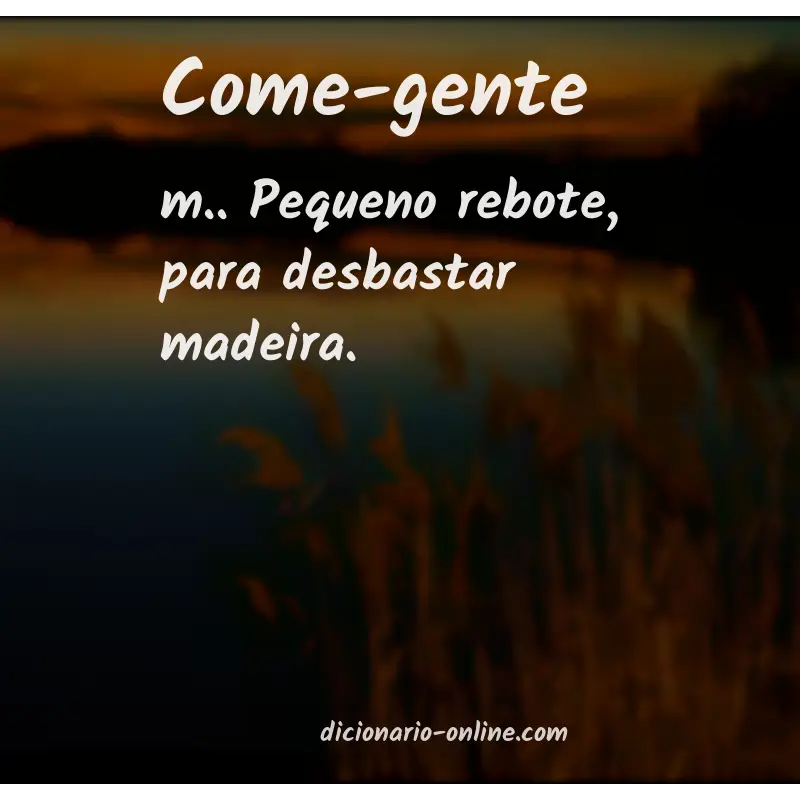 Significado de come-gente