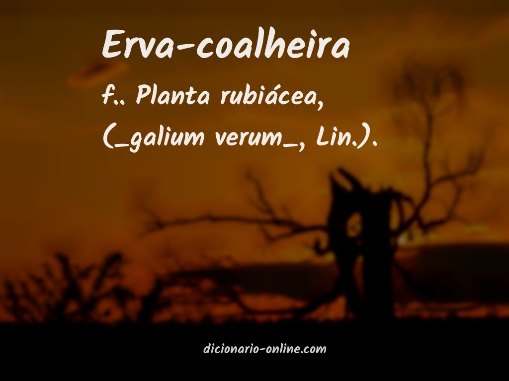 Significado de erva-coalheira