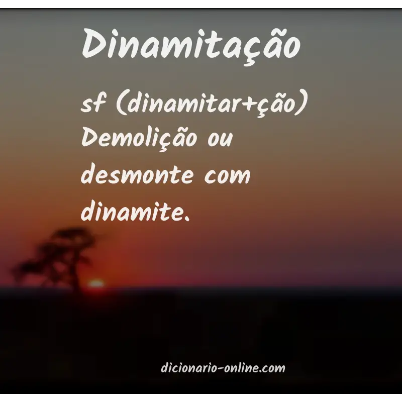 Significado de dinamitação