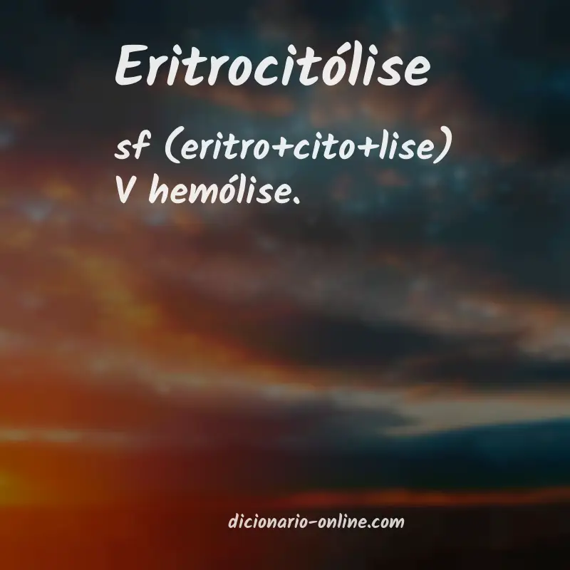 Significado de eritrocitólise