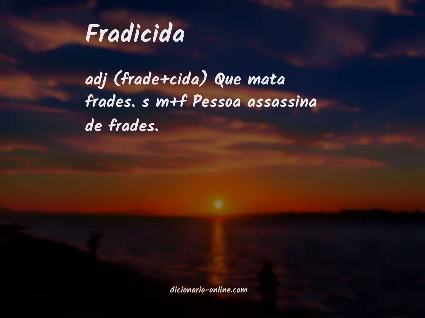 Significado de fradicida