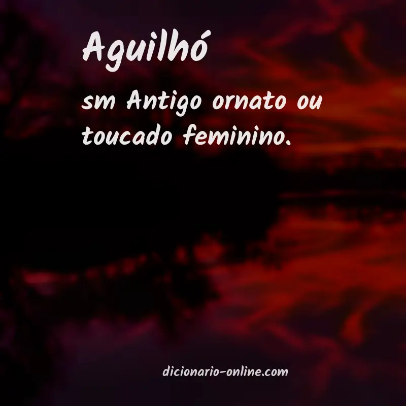 Significado de aguilhó