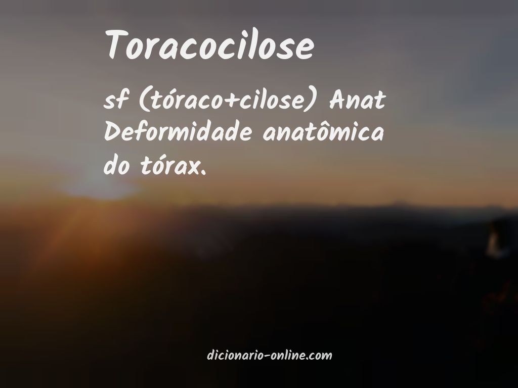 Significado de toracocilose