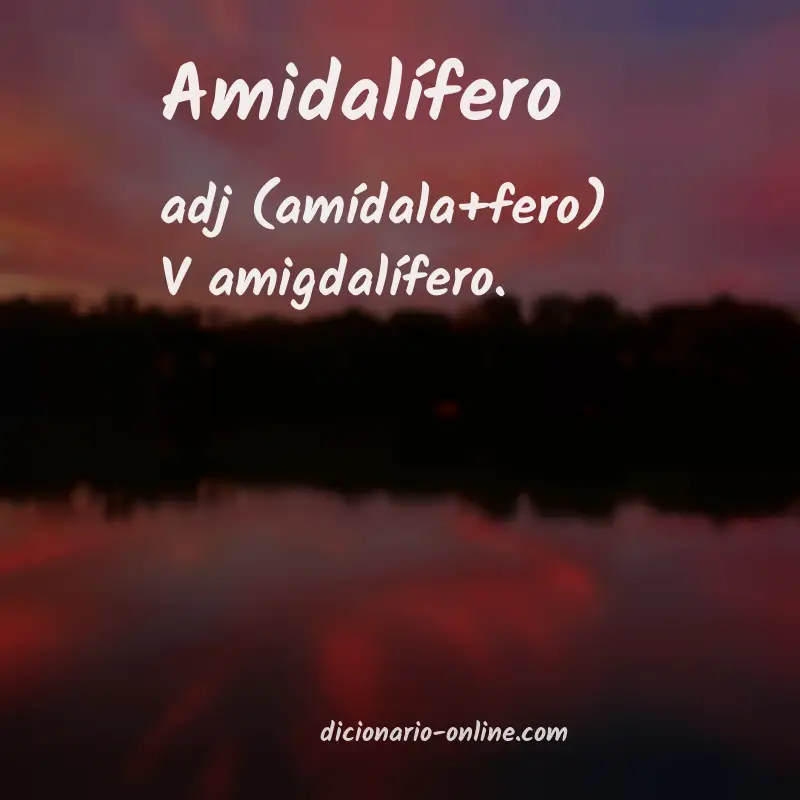 Significado de amidalífero