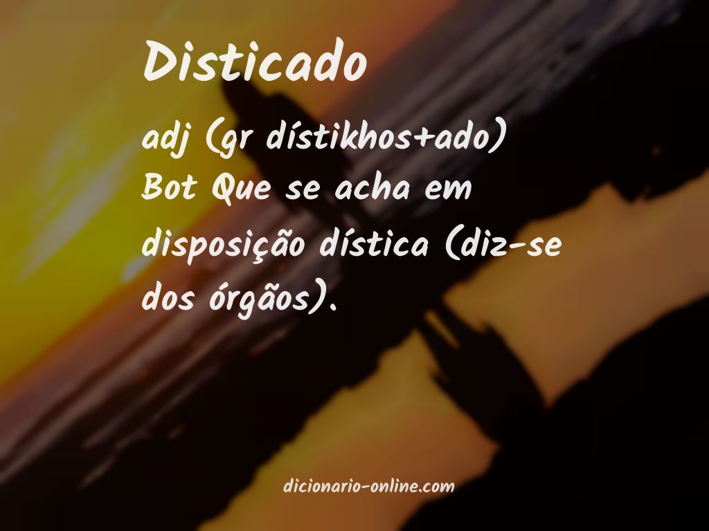 Significado de disticado