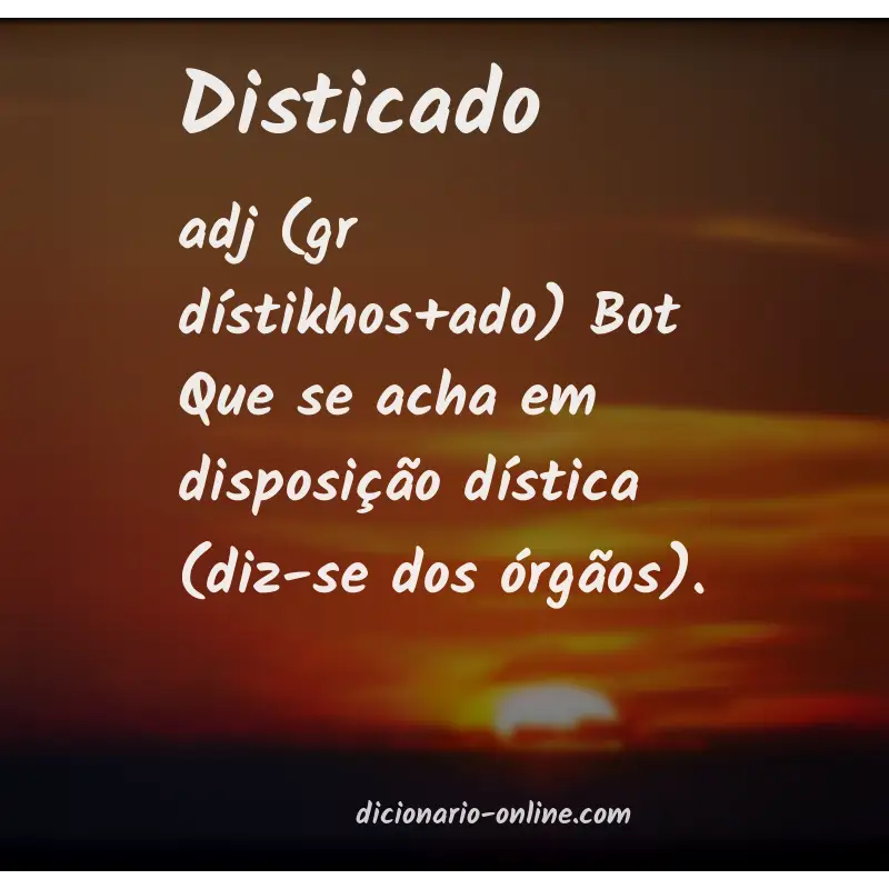 Significado de disticado