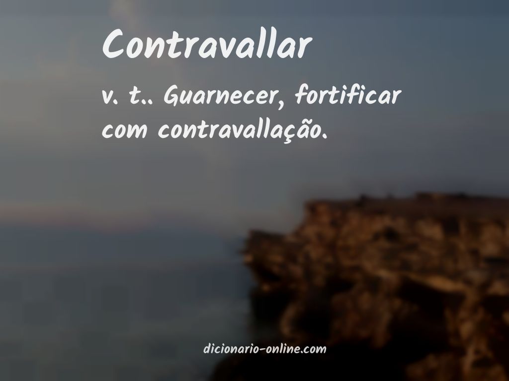 Significado de contravallar