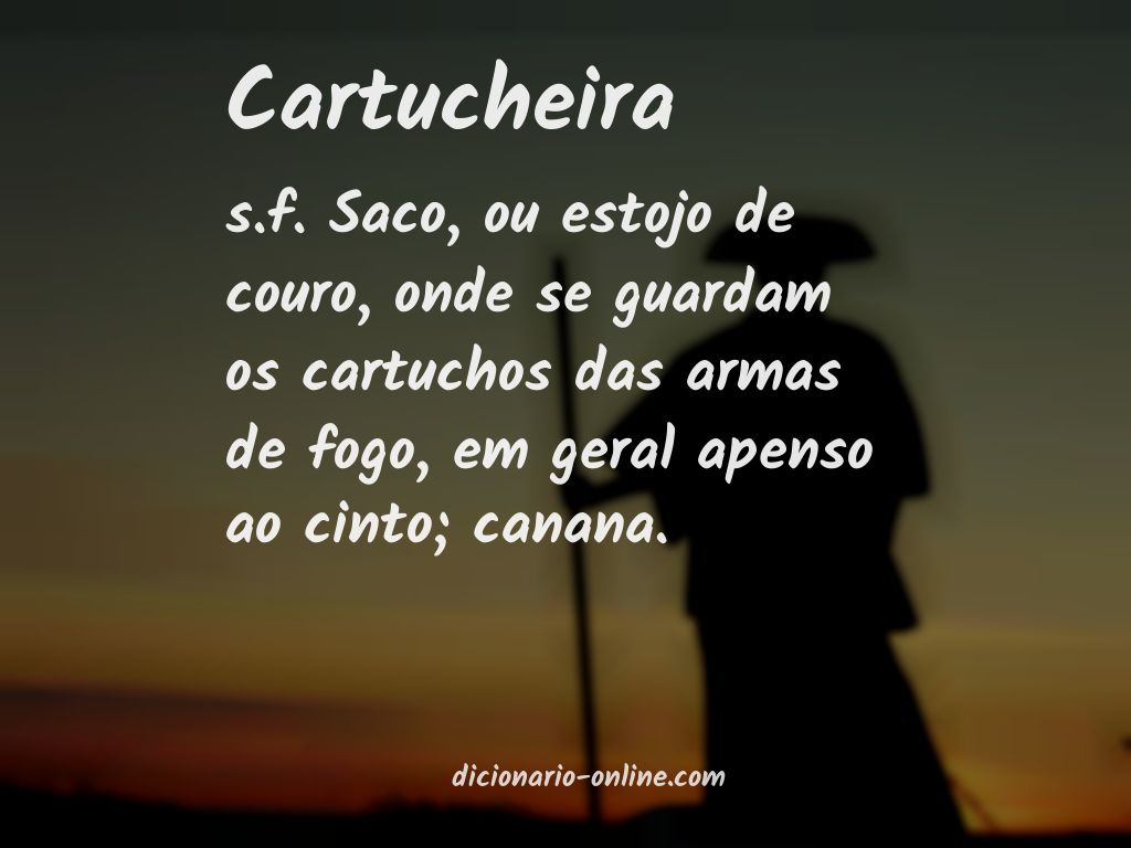 Significado de cartucheira