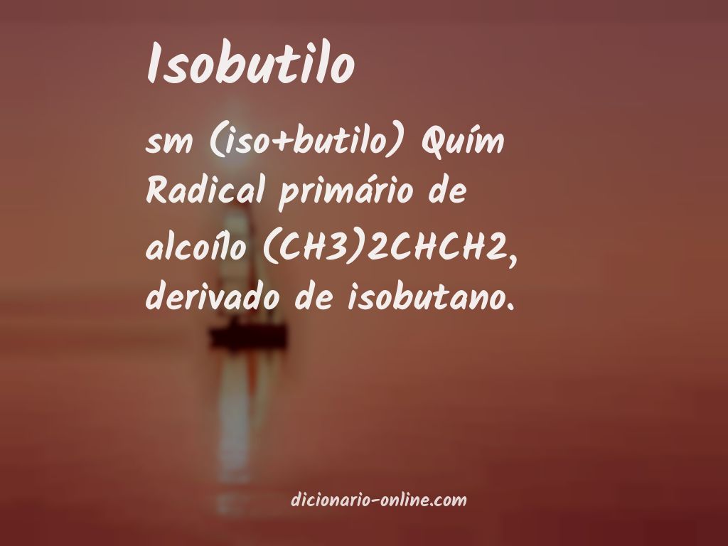 Significado de isobutilo