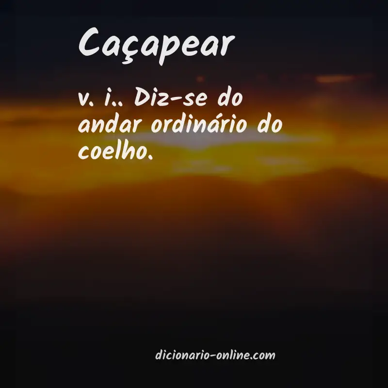 Significado de caçapear