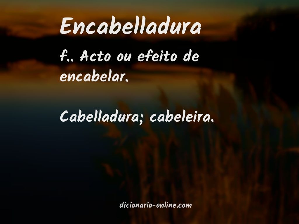 Significado de encabelladura