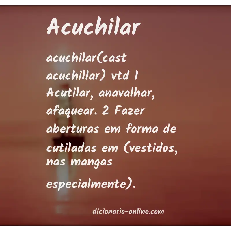 Significado de acuchilar