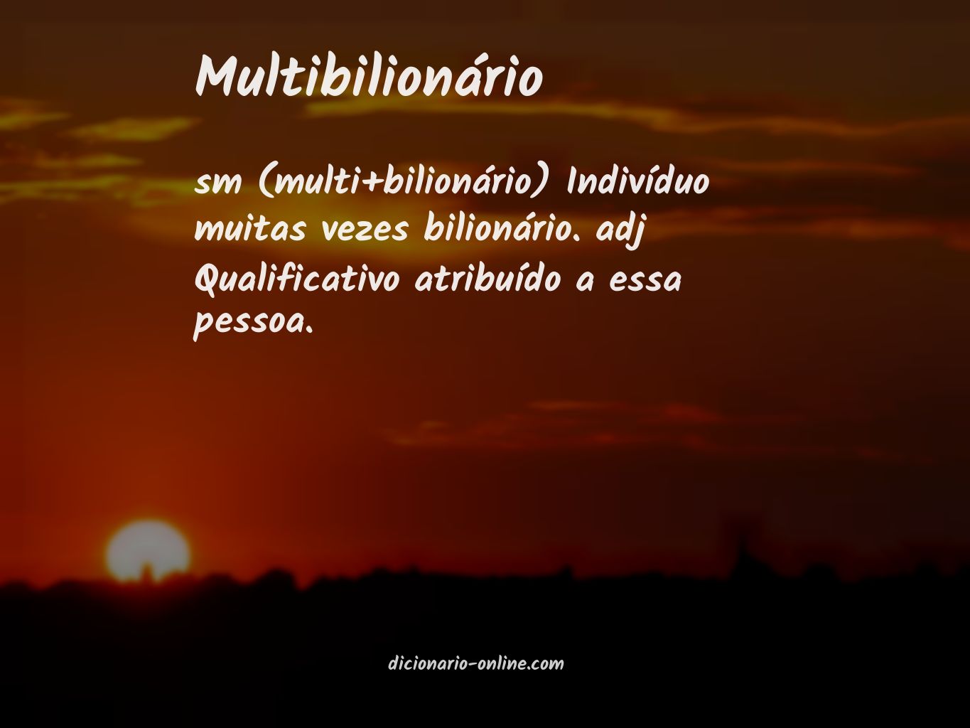 Significado de multibilionário