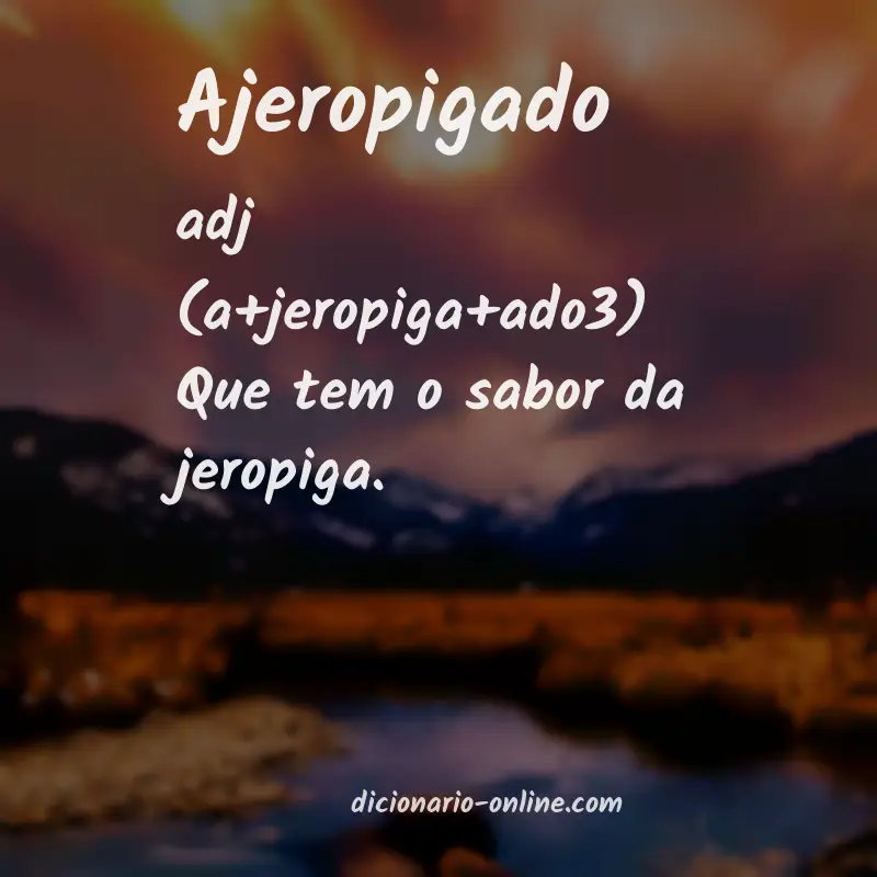 Significado de ajeropigado