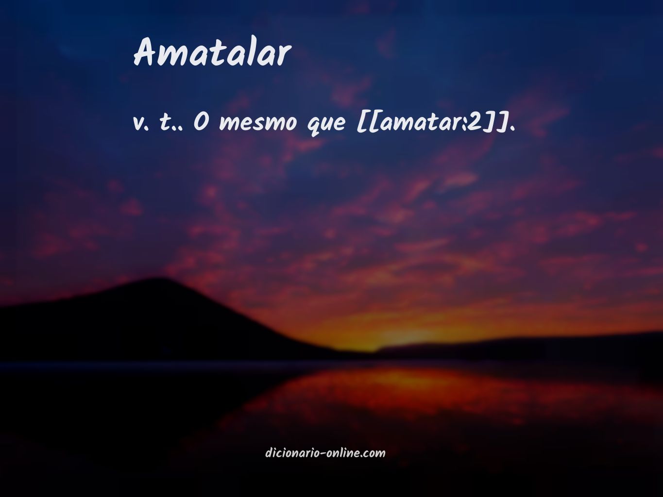 Significado de amatalar