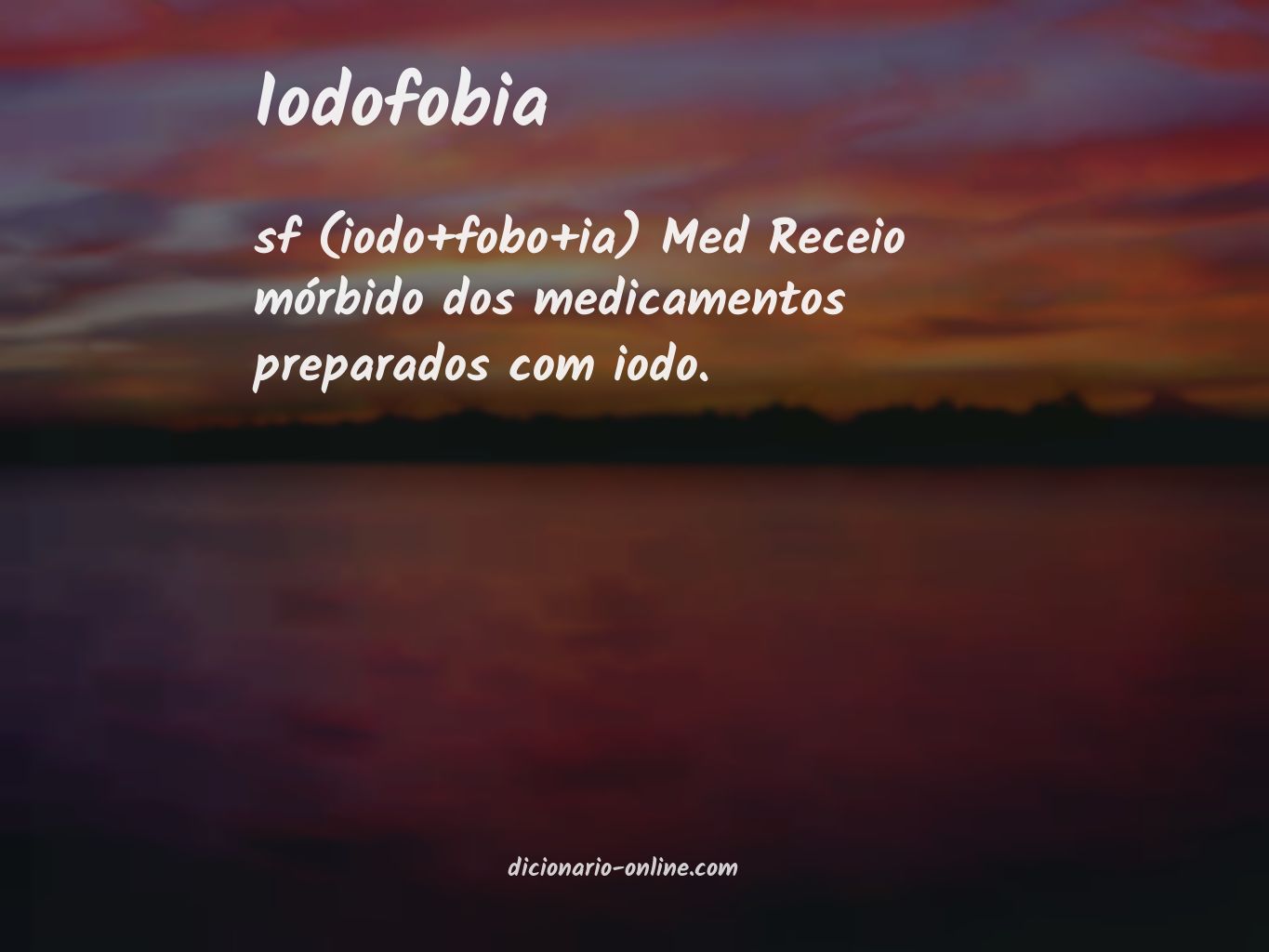 Significado de iodofobia